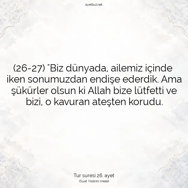 Ayetbul | Kuran Mealleri | Quran | Tur suresi 26. ayet