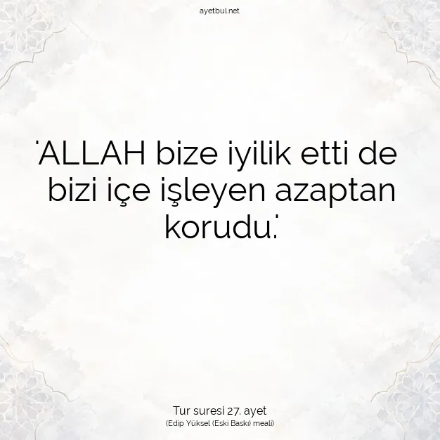 Ayetbul | Kuran Mealleri | Quran | Tur suresi 27. ayet