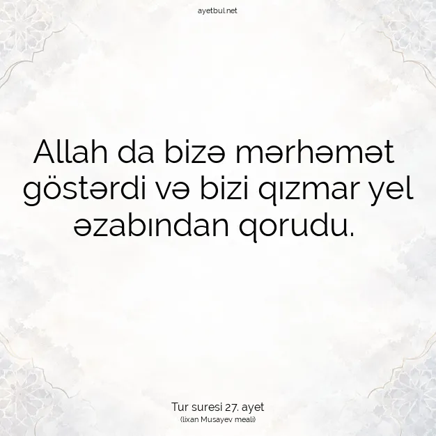 Ayetbul | Kuran Mealleri | Quran | Tur suresi 27. ayet