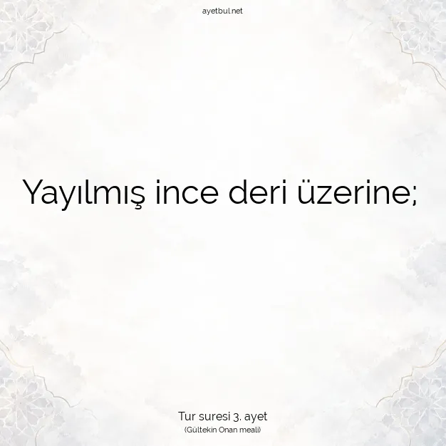 Ayetbul | Kuran Mealleri | Quran | Tur suresi 3. ayet