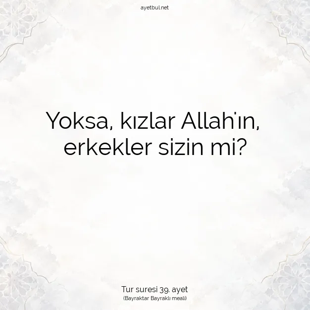 Ayetbul | Kuran Mealleri | Quran | Tur suresi 39. ayet