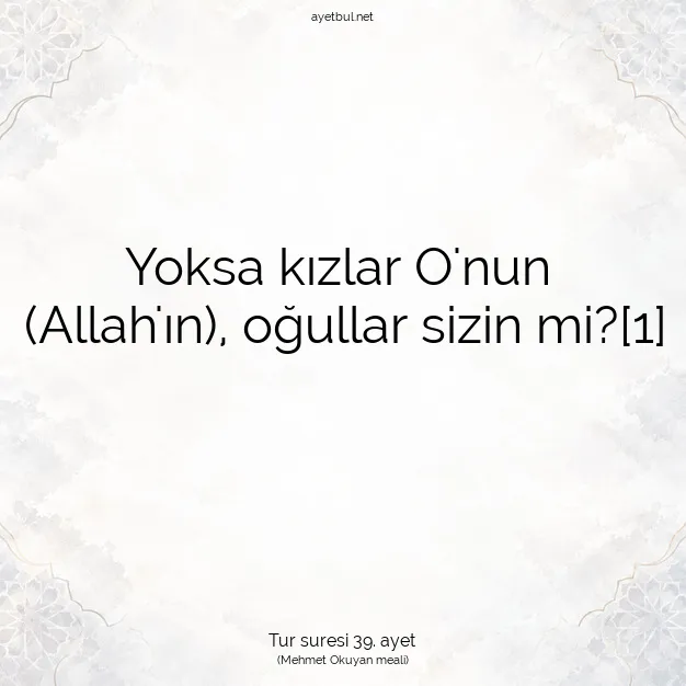 Ayetbul | Kuran Mealleri | Quran | Tur suresi 39. ayet