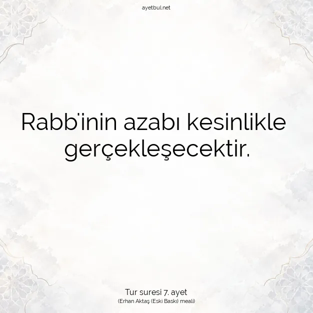 Ayetbul | Kuran Mealleri | Quran | Tur suresi 7. ayet