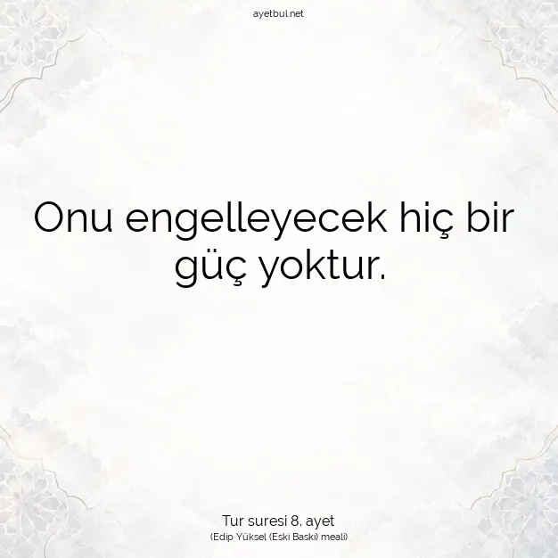 Ayetbul | Kuran Mealleri | Quran | Tur suresi 8. ayet