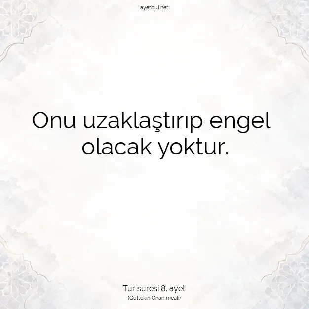 Ayetbul | Kuran Mealleri | Quran | Tur suresi 8. ayet