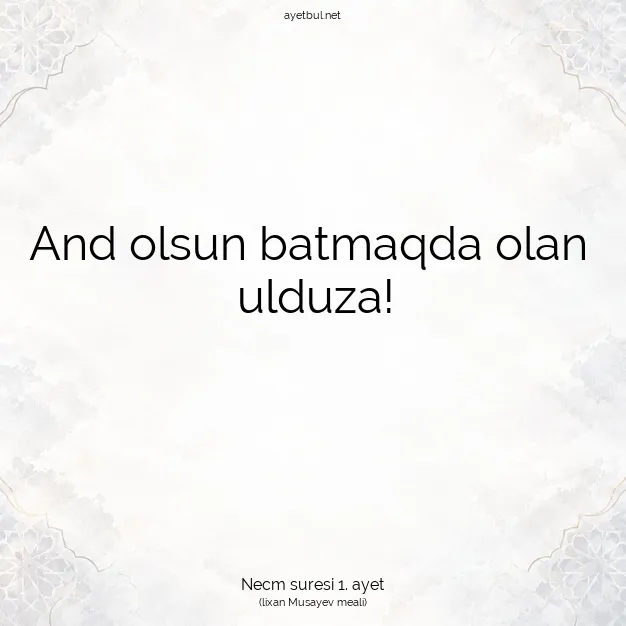 Ayetbul | Kuran Mealleri | Quran | Necm suresi 1. ayet