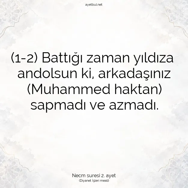 Ayetbul | Kuran Mealleri | Quran | Necm suresi 2. ayet