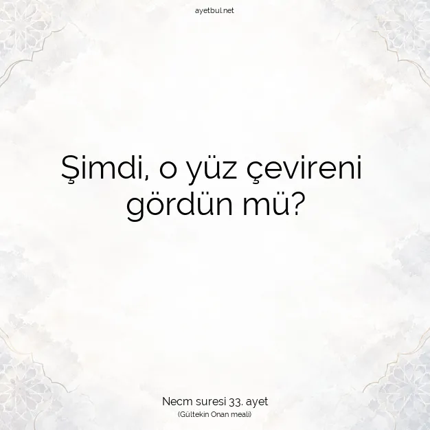 Ayetbul | Kuran Mealleri | Quran | Necm suresi 33. ayet