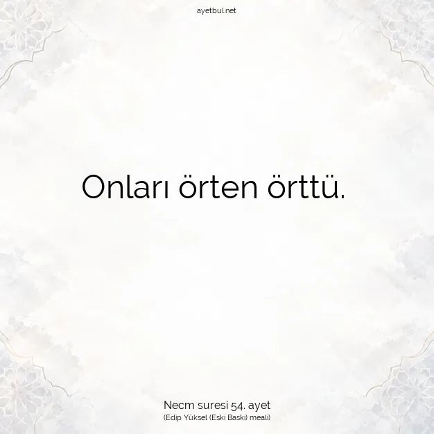 Ayetbul | Kuran Mealleri | Quran | Necm suresi 54. ayet
