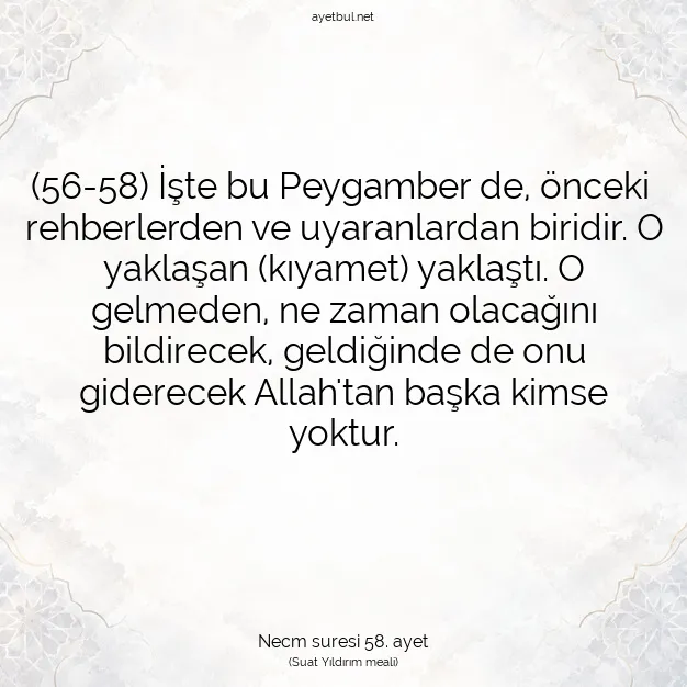 Ayetbul | Kuran Mealleri | Quran | Necm suresi 58. ayet