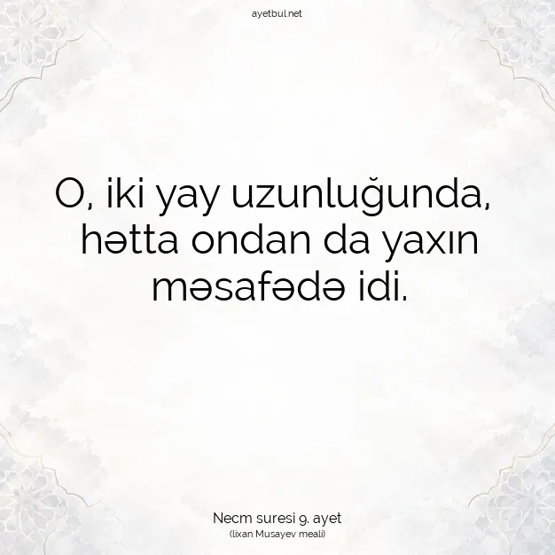 Ayetbul | Kuran Mealleri | Quran | Necm suresi 9. ayet