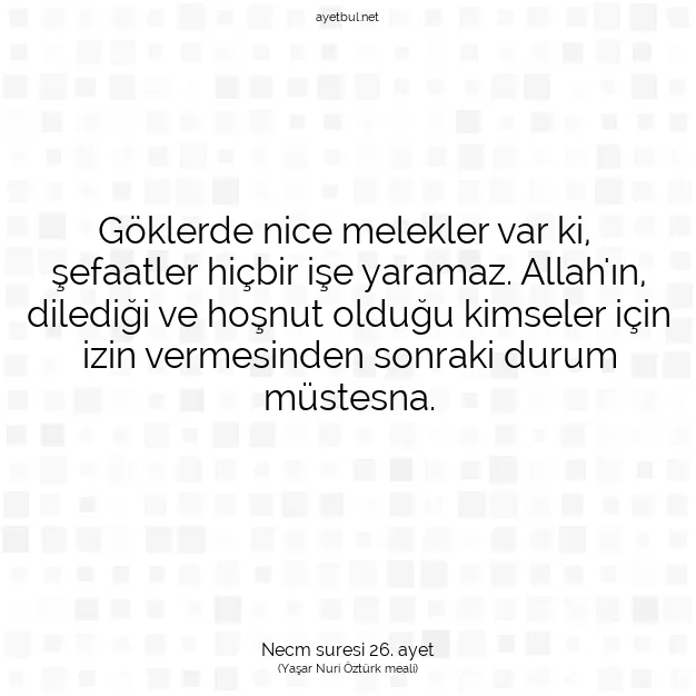 Ayetbul | Kuran Mealleri | Quran | Necm suresi 26. ayet