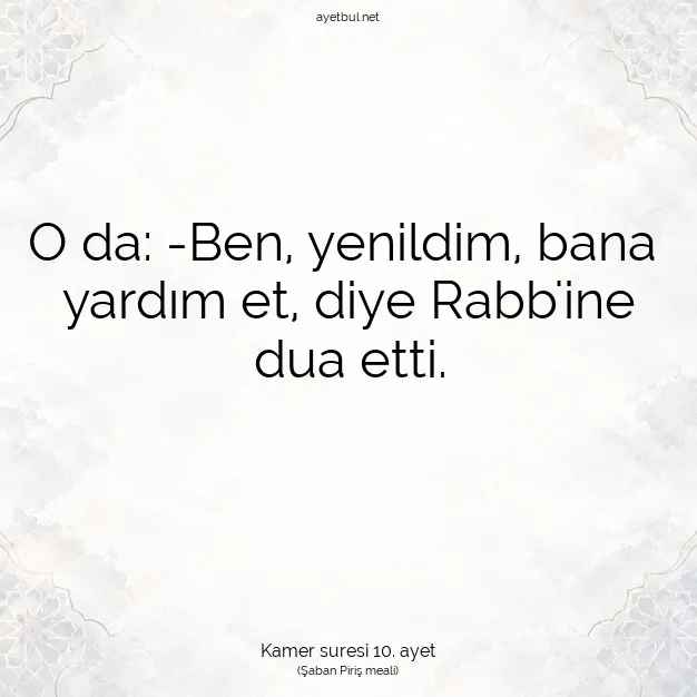 Ayetbul | Kuran Mealleri | Quran | Kamer suresi 10. ayet