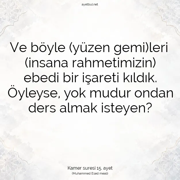Ayetbul | Kuran Mealleri | Quran | Kamer suresi 15. ayet
