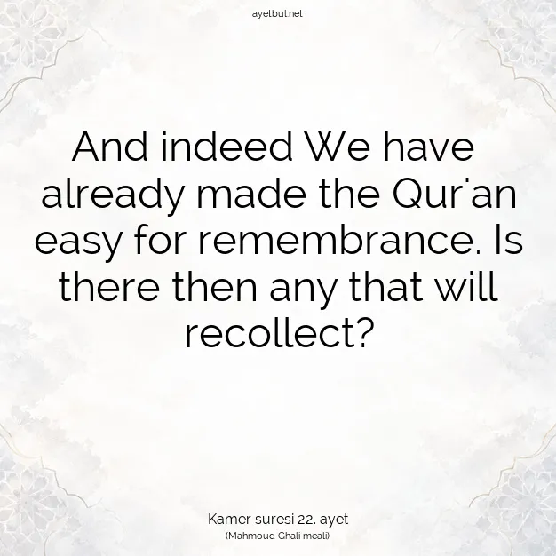 Ayetbul | Kuran Mealleri | Quran | Kamer suresi 22. ayet