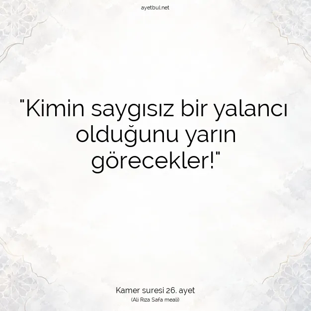 Ayetbul | Kuran Mealleri | Quran | Kamer suresi 26. ayet