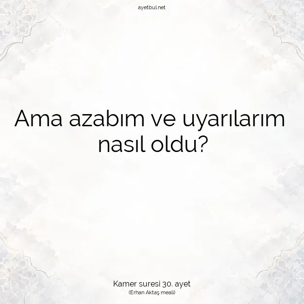 Ayetbul | Kuran Mealleri | Quran | Kamer suresi 30. ayet