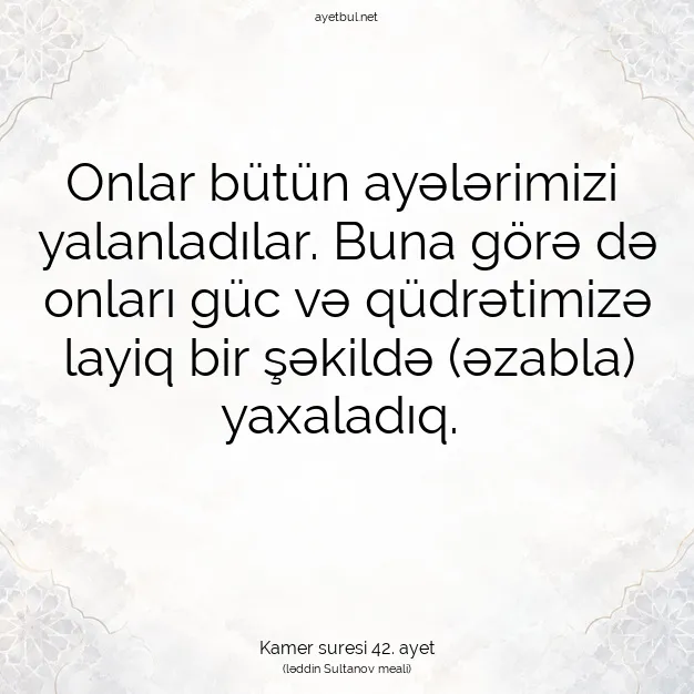 Ayetbul | Kuran Mealleri | Quran | Kamer suresi 42. ayet
