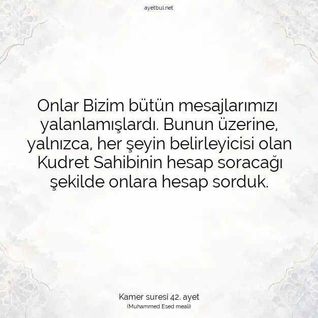 Ayetbul | Kuran Mealleri | Quran | Kamer suresi 42. ayet