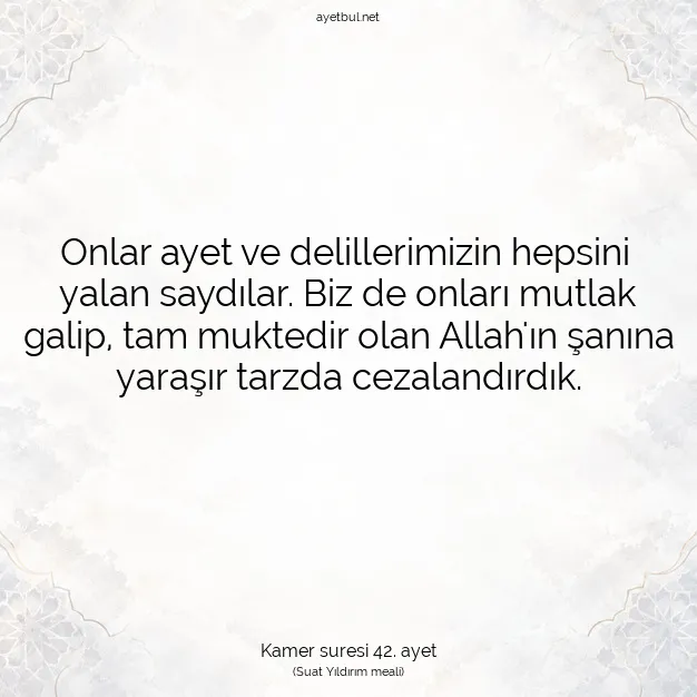 Ayetbul | Kuran Mealleri | Quran | Kamer suresi 42. ayet