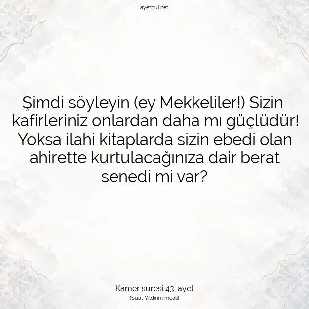 Ayetbul | Kuran Mealleri | Quran | Kamer suresi 43. ayet