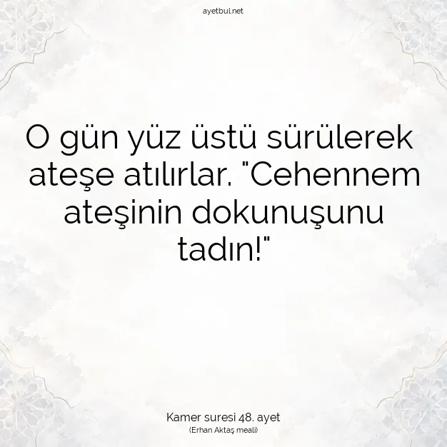 Ayetbul | Kuran Mealleri | Quran | Kamer suresi 48. ayet