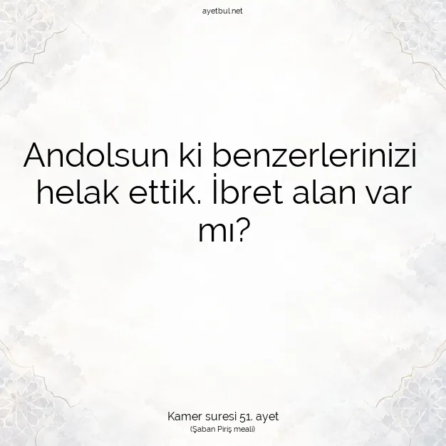 Ayetbul | Kuran Mealleri | Quran | Kamer suresi 51. ayet