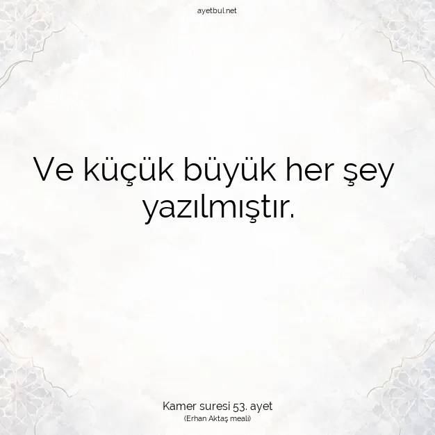 Ayetbul | Kuran Mealleri | Quran | Kamer suresi 53. ayet