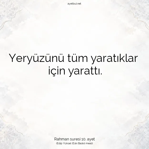 Ayetbul | Kuran Mealleri | Quran | Rahman suresi 10. ayet