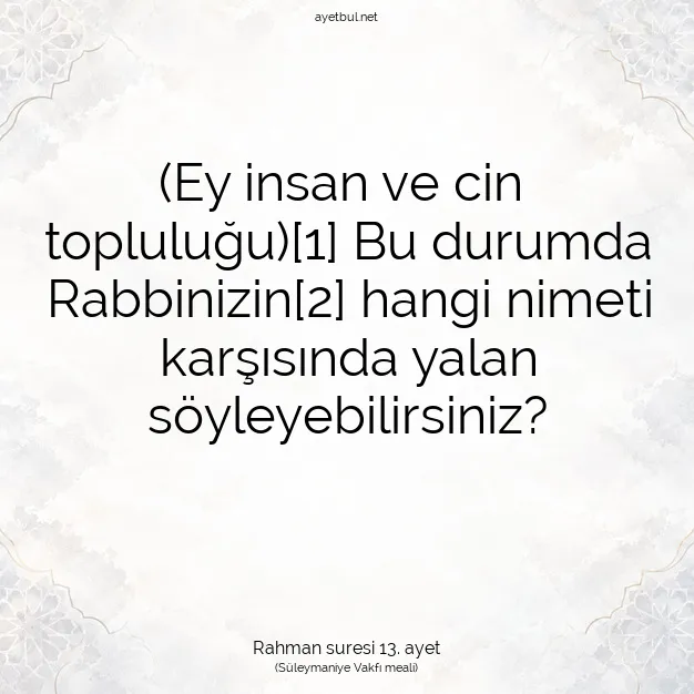 Ayetbul | Kuran Mealleri | Quran | Rahman suresi 13. ayet