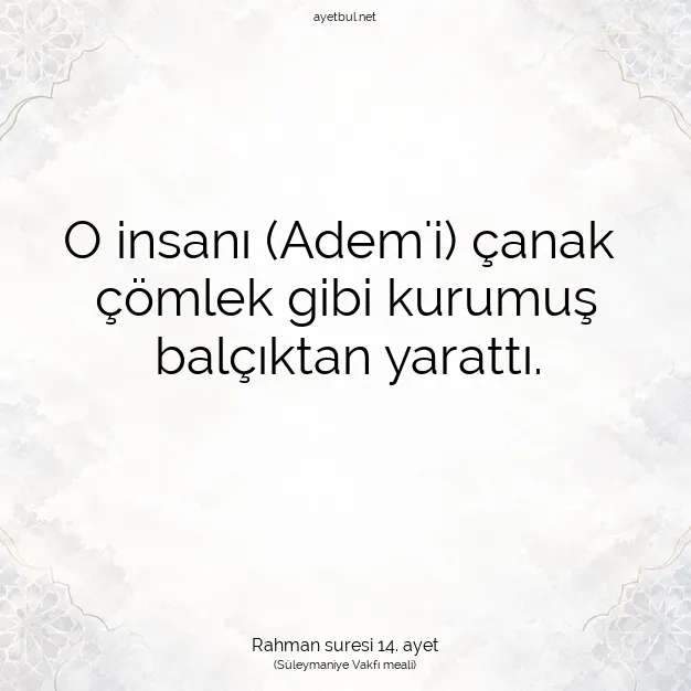 Ayetbul | Kuran Mealleri | Quran | Rahman suresi 14. ayet