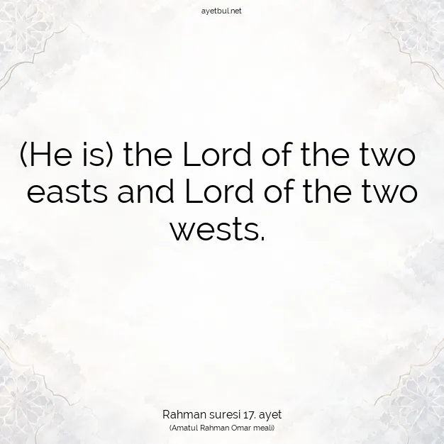 Ayetbul | Kuran Mealleri | Quran | Rahman suresi 17. ayet