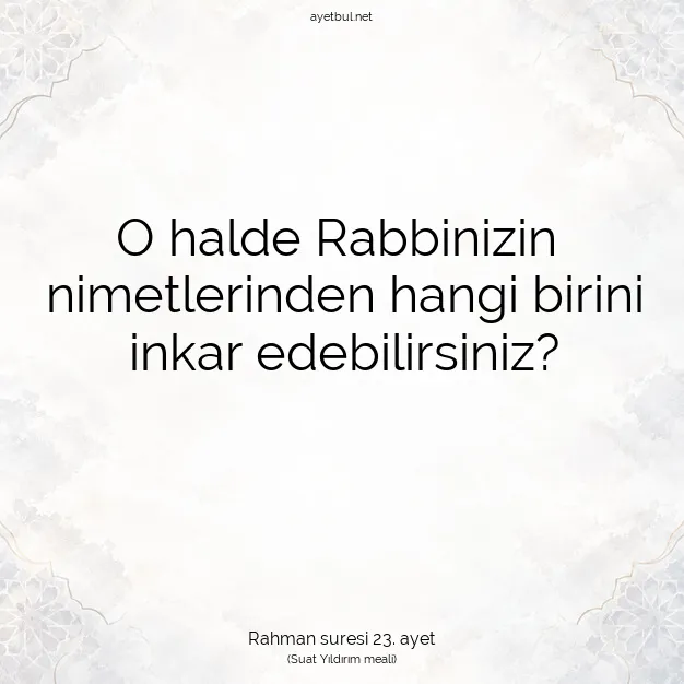 Ayetbul | Kuran Mealleri | Quran | Rahman suresi 23. ayet