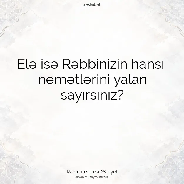 Ayetbul | Kuran Mealleri | Quran | Rahman suresi 28. ayet