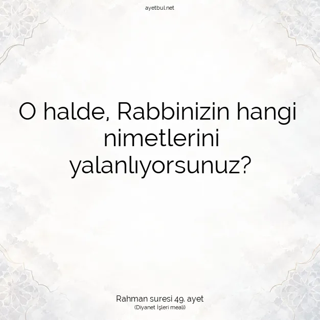 Ayetbul | Kuran Mealleri | Quran | Rahman suresi 49. ayet