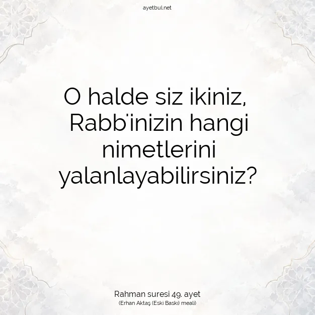 Ayetbul | Kuran Mealleri | Quran | Rahman suresi 49. ayet