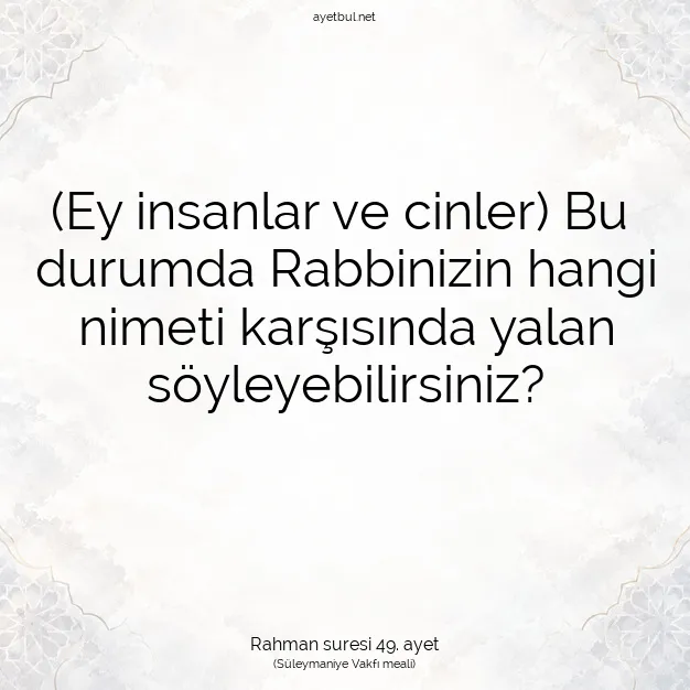 Ayetbul | Kuran Mealleri | Quran | Rahman suresi 49. ayet