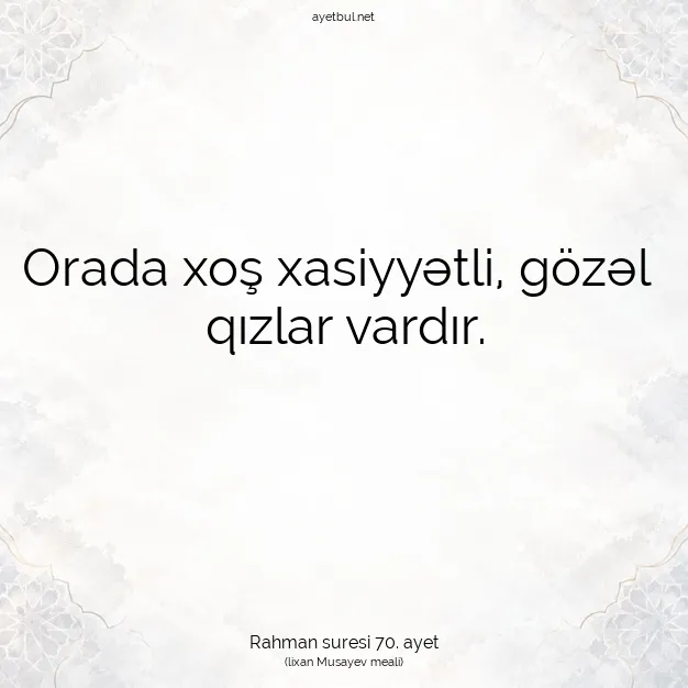 Ayetbul | Kuran Mealleri | Quran | Rahman suresi 70. ayet