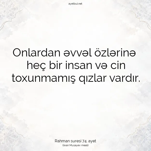 Ayetbul | Kuran Mealleri | Quran | Rahman suresi 74. ayet