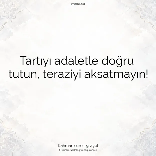 Ayetbul | Kuran Mealleri | Quran | Rahman suresi 9. ayet