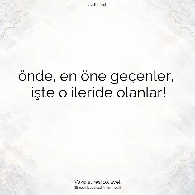 Ayetbul | Kuran Mealleri | Quran | Vakıa suresi 10. ayet