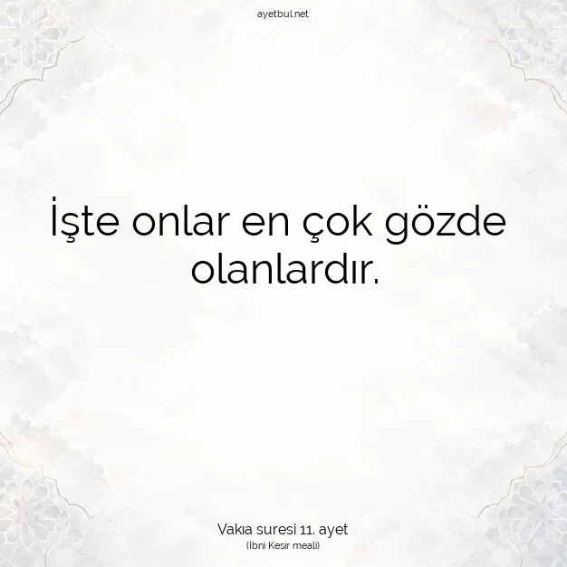 Ayetbul | Kuran Mealleri | Quran | Vakıa suresi 11. ayet