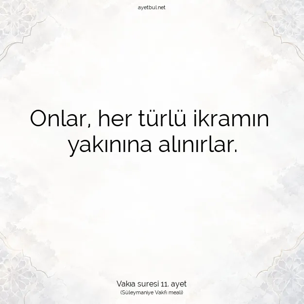 Ayetbul | Kuran Mealleri | Quran | Vakıa suresi 11. ayet