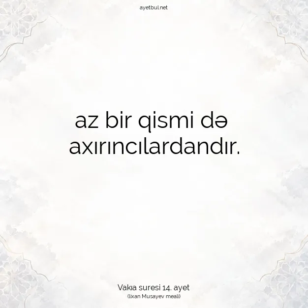 Ayetbul | Kuran Mealleri | Quran | Vakıa suresi 14. ayet