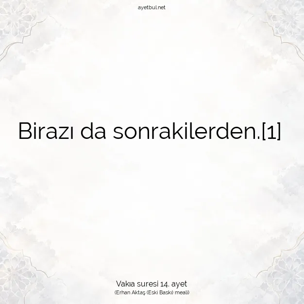 Ayetbul | Kuran Mealleri | Quran | Vakıa suresi 14. ayet