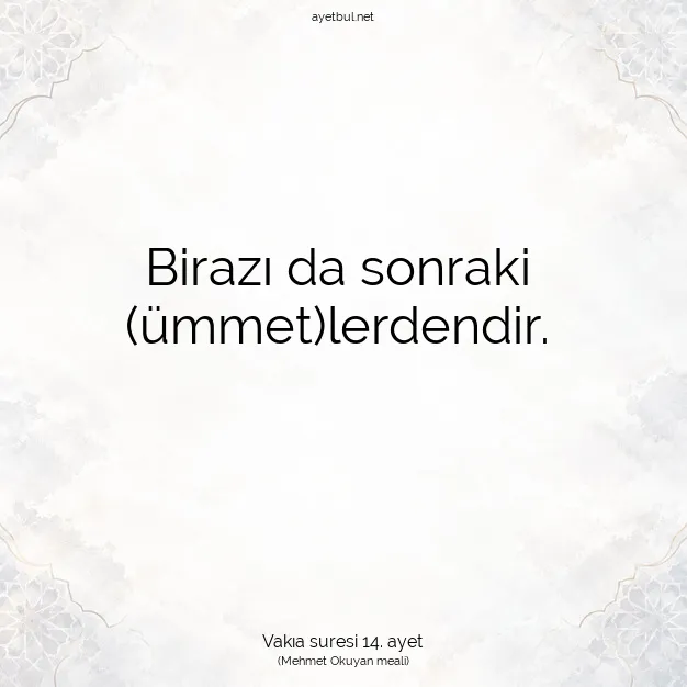 Ayetbul | Kuran Mealleri | Quran | Vakıa suresi 14. ayet