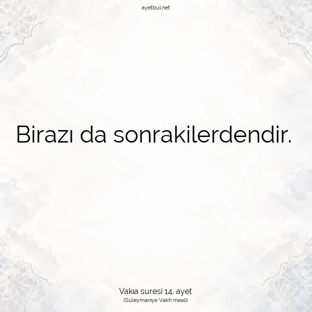 Ayetbul | Kuran Mealleri | Quran | Vakıa suresi 14. ayet