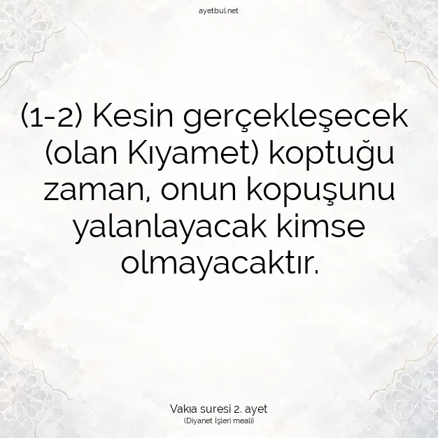 Ayetbul | Kuran Mealleri | Quran | Vakıa suresi 2. ayet