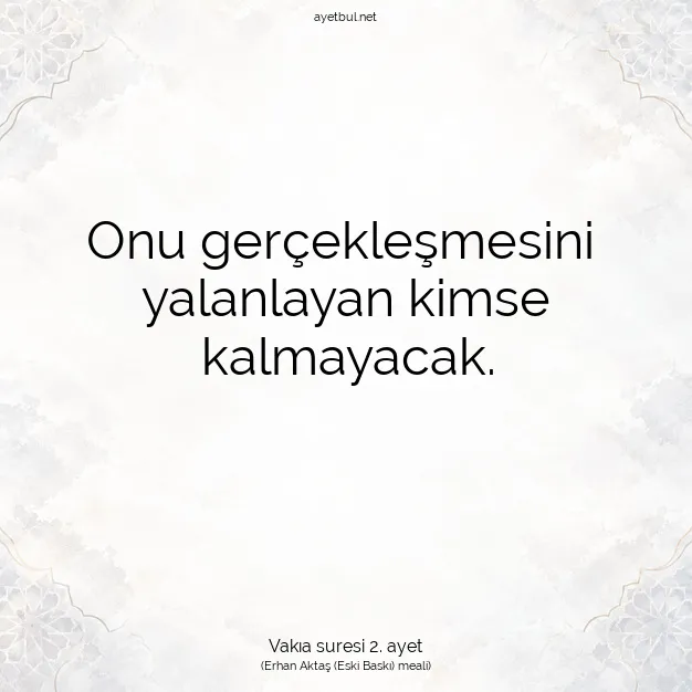 Ayetbul | Kuran Mealleri | Quran | Vakıa suresi 2. ayet