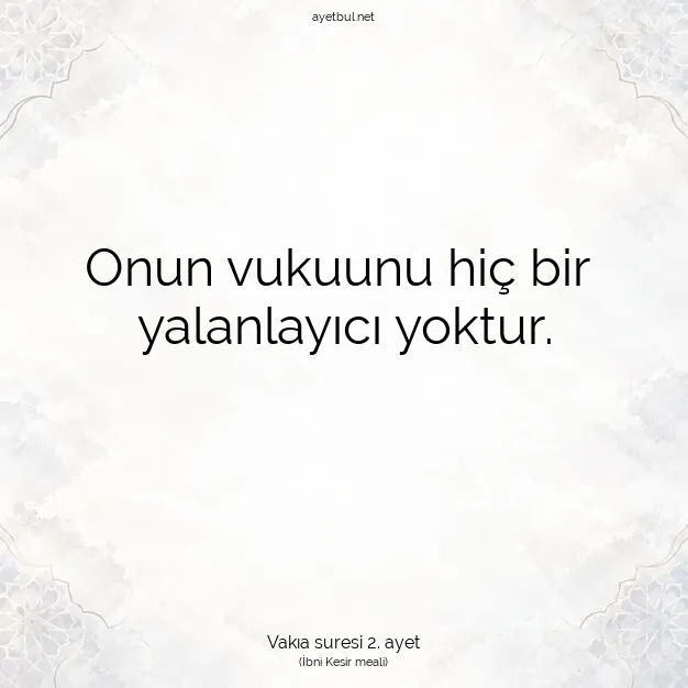 Ayetbul | Kuran Mealleri | Quran | Vakıa suresi 2. ayet
